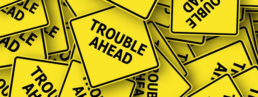 Trouble Ahead